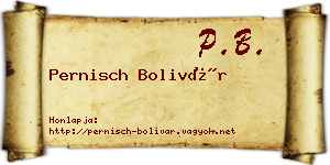 Pernisch Bolivár névjegykártya